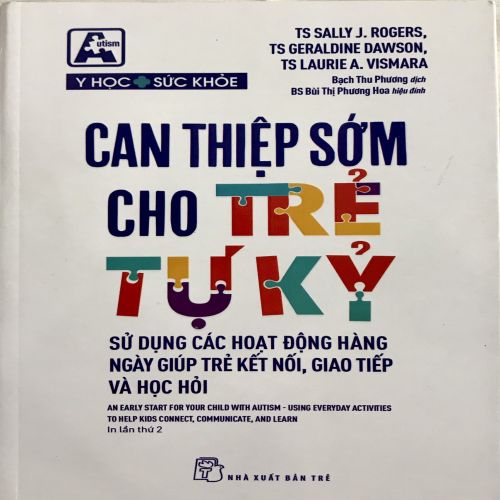 Can thiệp sớm cho trẻ tự kỷ - Sử dụng các hoạt động hàng ngày giúp trẻ kết nối, giao tiếp và học hỏi