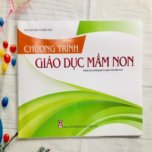 Chương trình giáo dục mầm non ( tái bản điều chỉnh 2021)